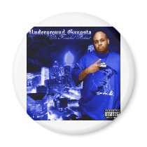 UnderGround Gangsta album wear magnets