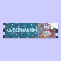 Understanding bumper stickers by theresemay Understanding bumper stickers