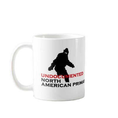 UNDOCUMENTED NORTH AMERICAN PRIMATE COFFEE MUG by zipflmeister