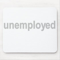 Unemployed Baby Mouse Mat