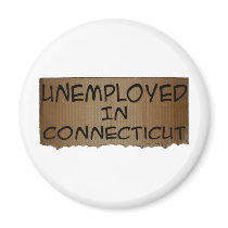UNEMPLOYED IN CONNECTICUT magnets