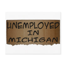 UNEMPLOYED IN MICHIGAN postcards
