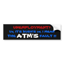 UNEMPLOYMENT BUMPER STICKER
