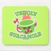 Unholy Guacamole mousepads
