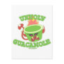 Unholy Guacamole Post Card