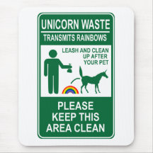 Unicorn Waste Sign Mousepads