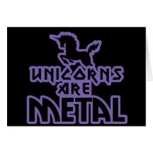 Unicorns are Metal Greeting Card