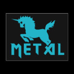 Unicorns are Metal Post Cards