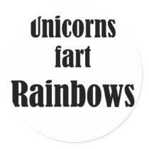 Unicorns fart rainbows round stickers