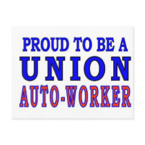 UNION AUTO- WORKER postcards by ALMOUNT UNION AUTO- WORKER postcards