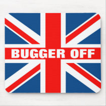 Union Jack bugger off mousepads by LIMEYBOY Union Jack bugger off mousepads