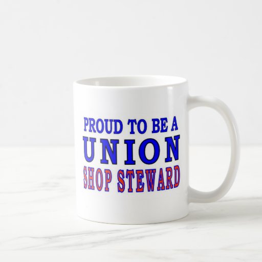 union-shop-steward-coffee-mug-zazzle