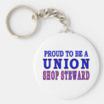 UNION SHOP STEWARD KEY CHAIN