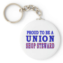 UNION SHOP STEWARD KEY CHAIN