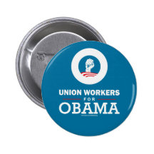 Union Workers for Obama Pinback Buttons