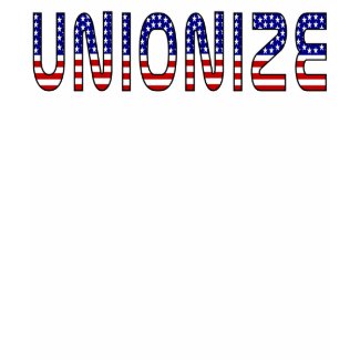 Unionize shirt