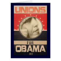 Unions for Obama 2012 Grunge Greeting Card