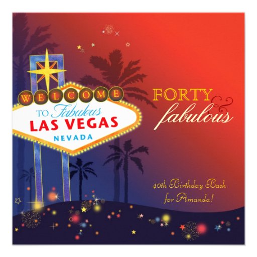 Unique 40th Las Vegas Birthday Party Invitations (front side)