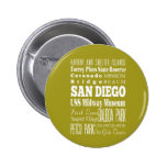 Unique San Diego, California Gift Idea Button