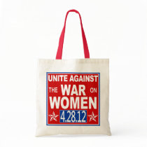 Unite Against the War on Women Tote Bags