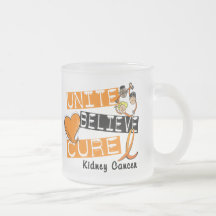 UNITE BELIEVE CURE Kidney Cancer Mugs