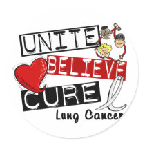 UNITE BELIEVE CURE Lung Cancer stickers by awarenessgifts UNITE BELIEVE CURE Lung Cancer stickers
