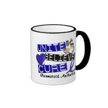 UNITE BELIEVE CURE Rheumatoid Arthritis Coffee Mugs