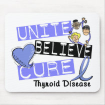 UNITE BELIEVE CURE Thyroid Disease Mouse Mat