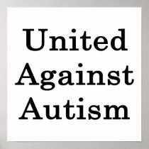 United Against Autism Posters