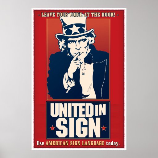 United in Sign (ASL) Posters