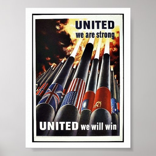 United We Are Strong Posters Zazzle