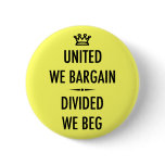 United We Bargain Pinback Buttons