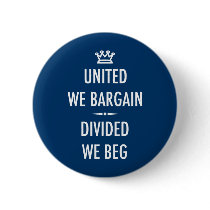 United We Bargain Buttons
