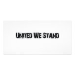 United We Stand Photo Greeting Card