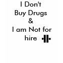 Unity5, I Don't Buy Drugs& I am Not for hire t-shirts