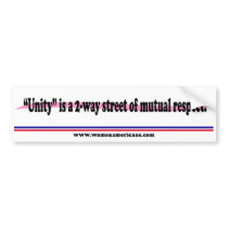 Unity is a 2-way street bumper sticker
