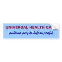Universal Health Care Bumper Sticker bumper stickers