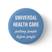 Universal Health Care buttons