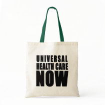 Universal Health Care Now Products bags