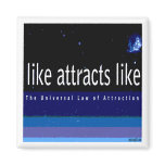 Universal Law of Attraction Magnet