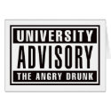 University Advisory The Angry Drunk cards by visualnewbie University Advisory The Angry Drunk cards