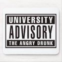University Advisory The Angry Drunk mousepads by visualnewbie University Advisory The Angry Drunk mousepads