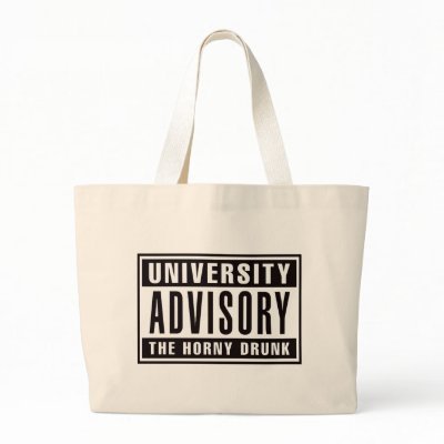 University Advisory The Horny Drunk Canvas Bags by visualnewbie
