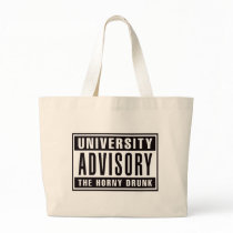 University Advisory The Horny Drunk bags