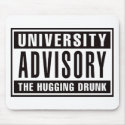 University Advisory The Hugging Drunk mousepads by visualnewbie University Advisory The Hugging Drunk mousepads