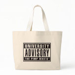 University Advisory The Pimp Masta bags