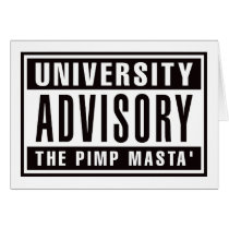 University Advisory The Pimp Masta cards