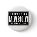 University Advisory The Sorority Girl buttons