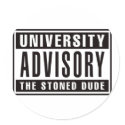 University Advisory The Stoned Dude stickers by visualnewbie University Advisory The Stoned Dude stickers