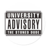 University Advisory The Stoned Dude stickers